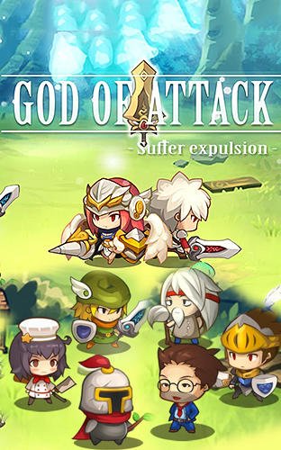 download God of attack: Suffer expulsion apk
